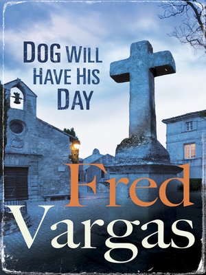 cover image of Dog Will Have His Day